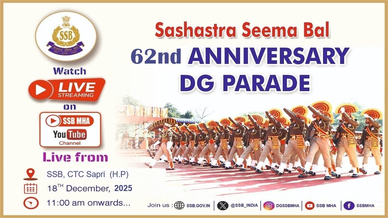 Live streaming of 62nd Anniversary  DG Parade of Sashastra Seema Bal