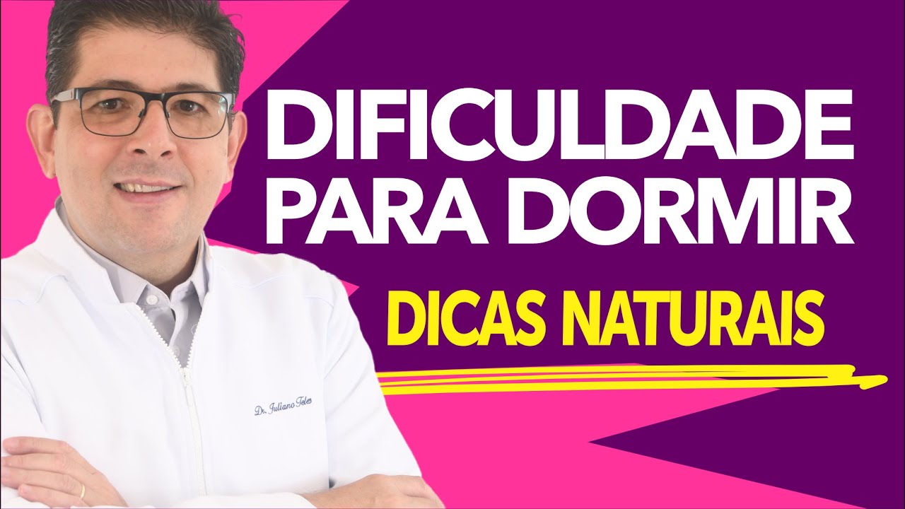 Como Dormir Melhor: Dicas Naturais Para Melhorar Seu Sono | Dr Juliano Teles
