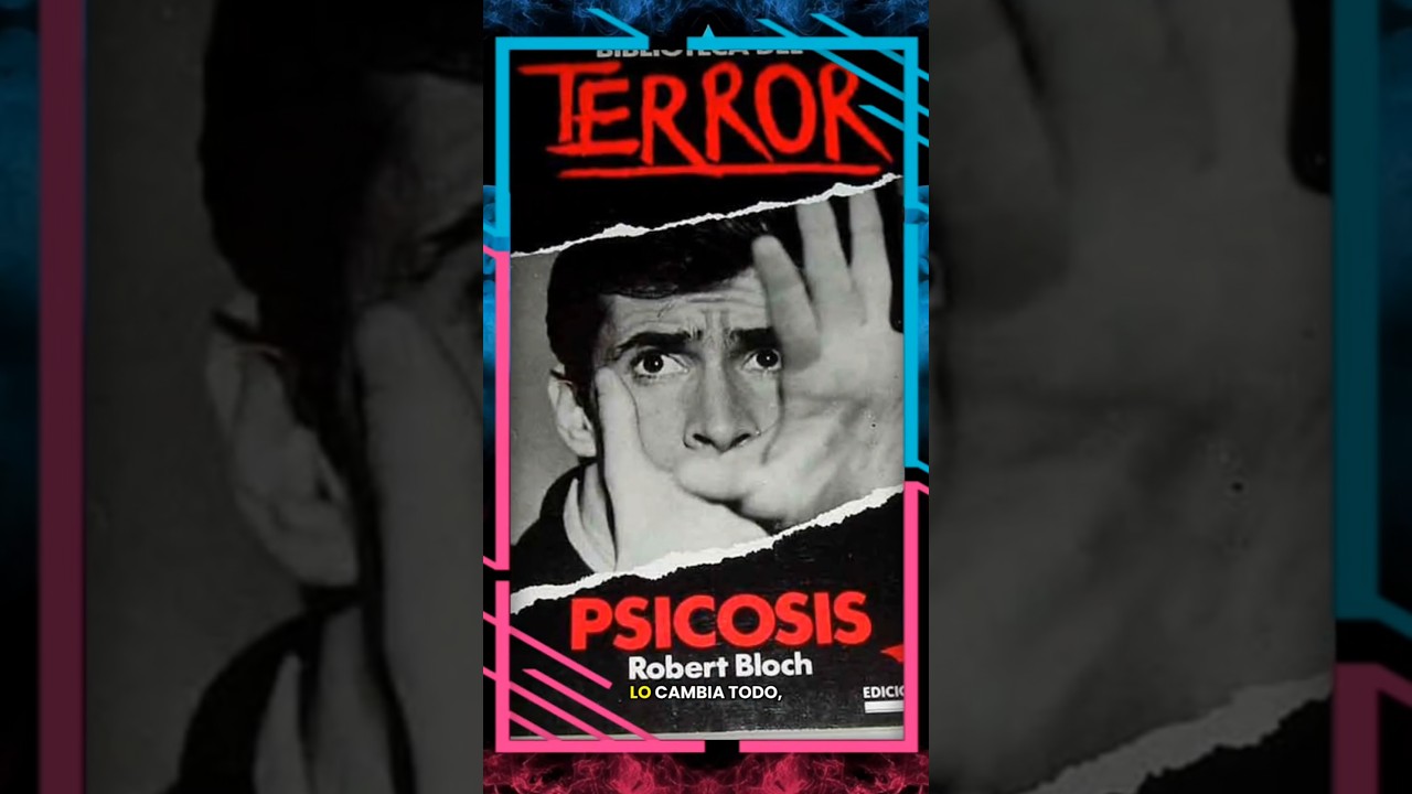 Psicosis, Robert Bloch: un asesino oculto entre murmullos. 