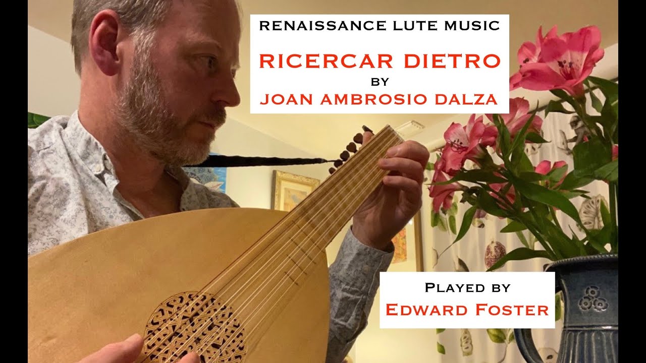 Ricercar Dietro by Dalza - Renaissance Lute 