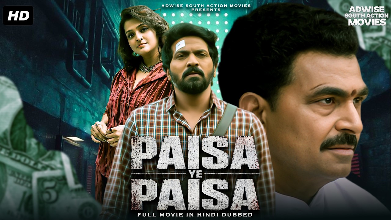 ''PAISA YE PAISA'' | The Superhit South Movie in Hindi Dubbed | Money Trap Story | Full Hindi Movie