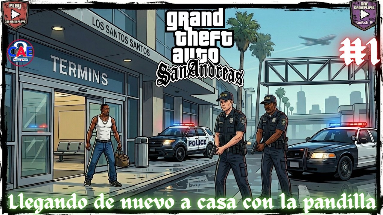 GTA San Andreas: El Regreso a Los Santos #1