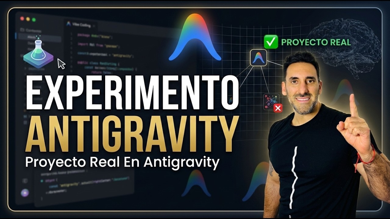 Antigravity: 6 Lecciones Reales Tras Crear una App Completa