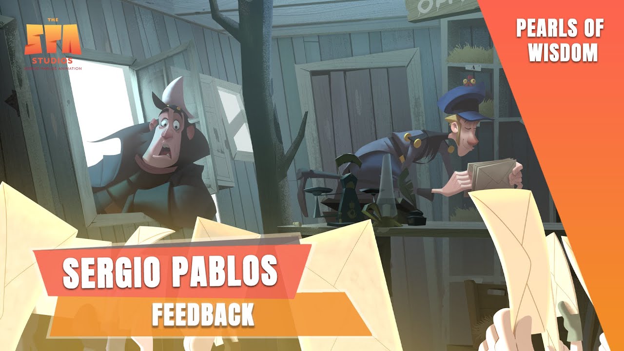 Sergio Pablos' Pearls of Wisdom: Feedback