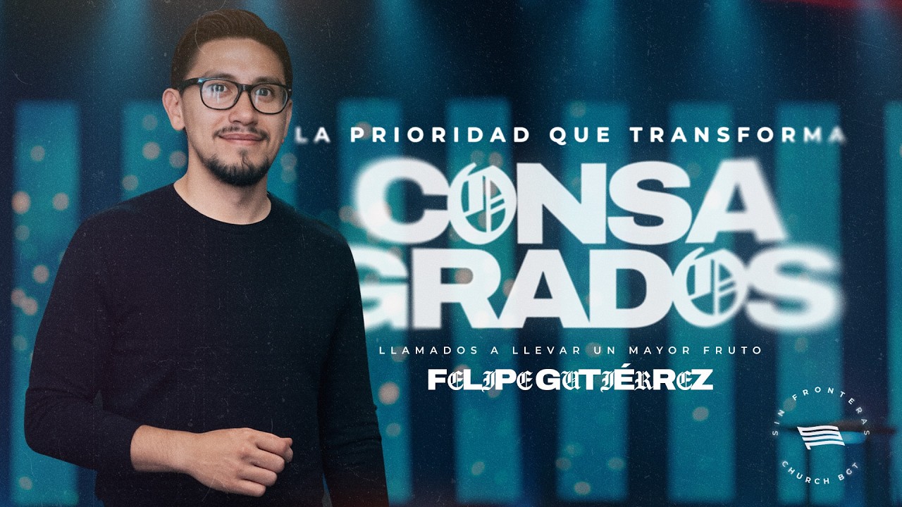 La prioridad que transforma | Hno. Felipe Gutiérrez | 15 Febrero 2026