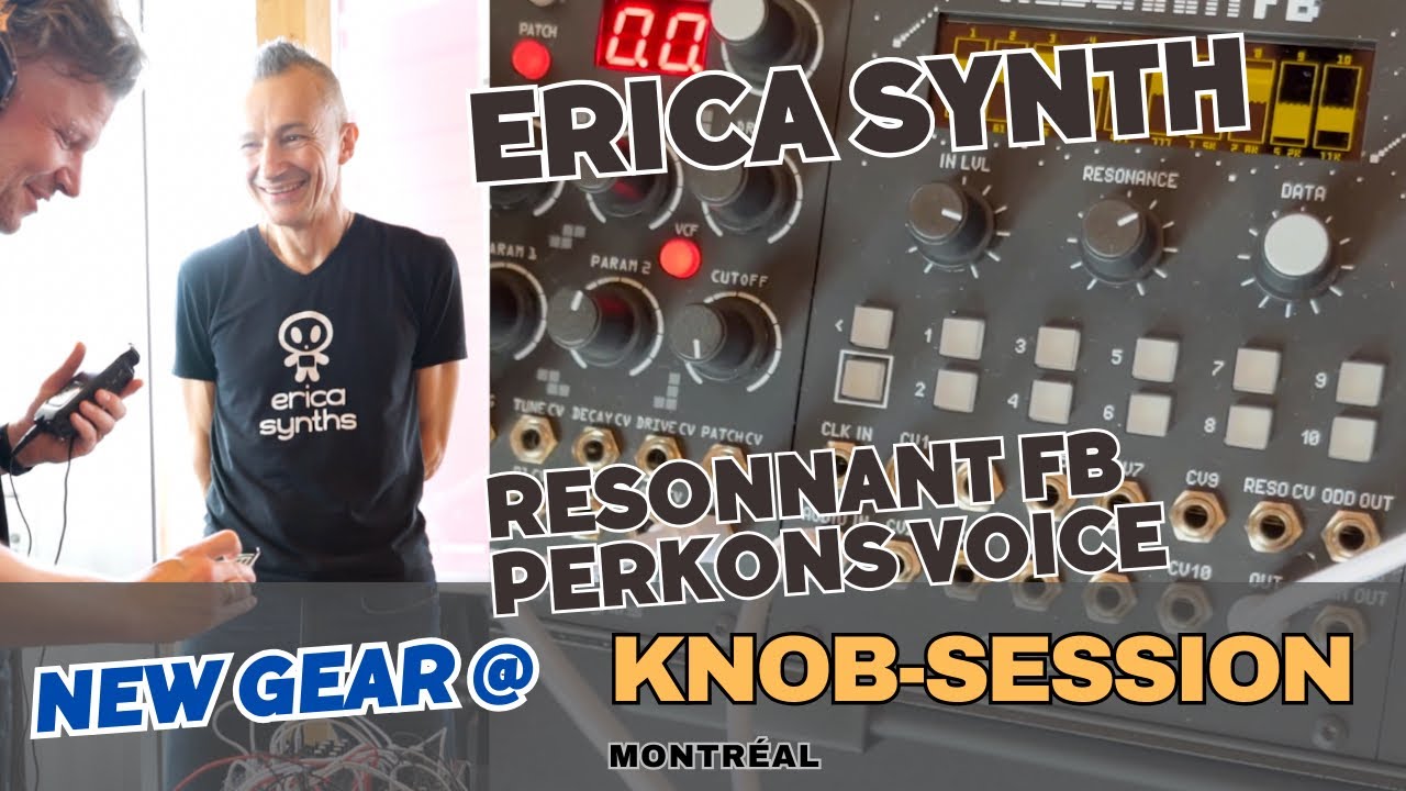 Erica Synths new Resonant FB and Perkons Voice - Knob-Session 2024