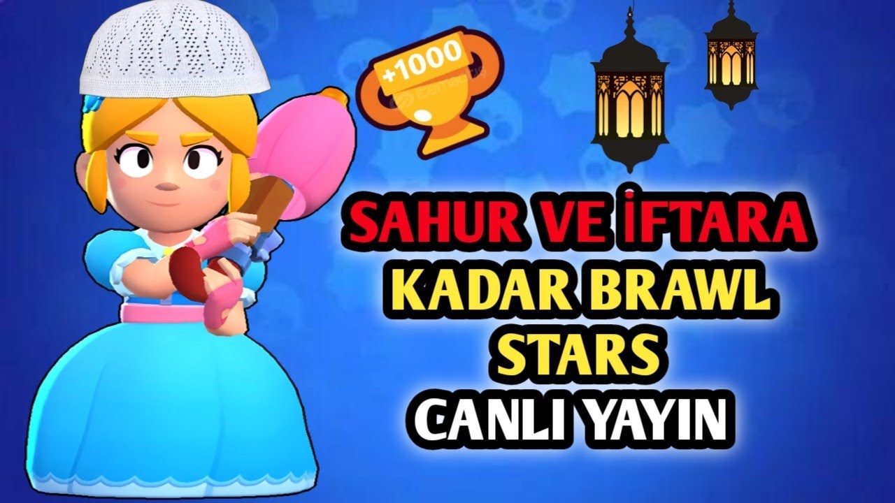İFTARA KADAR BRAWL STARS CANLI YAYIN / SİZLERLE OYNUYORUZ MİNECRAFT CANLI YAYIN !! !