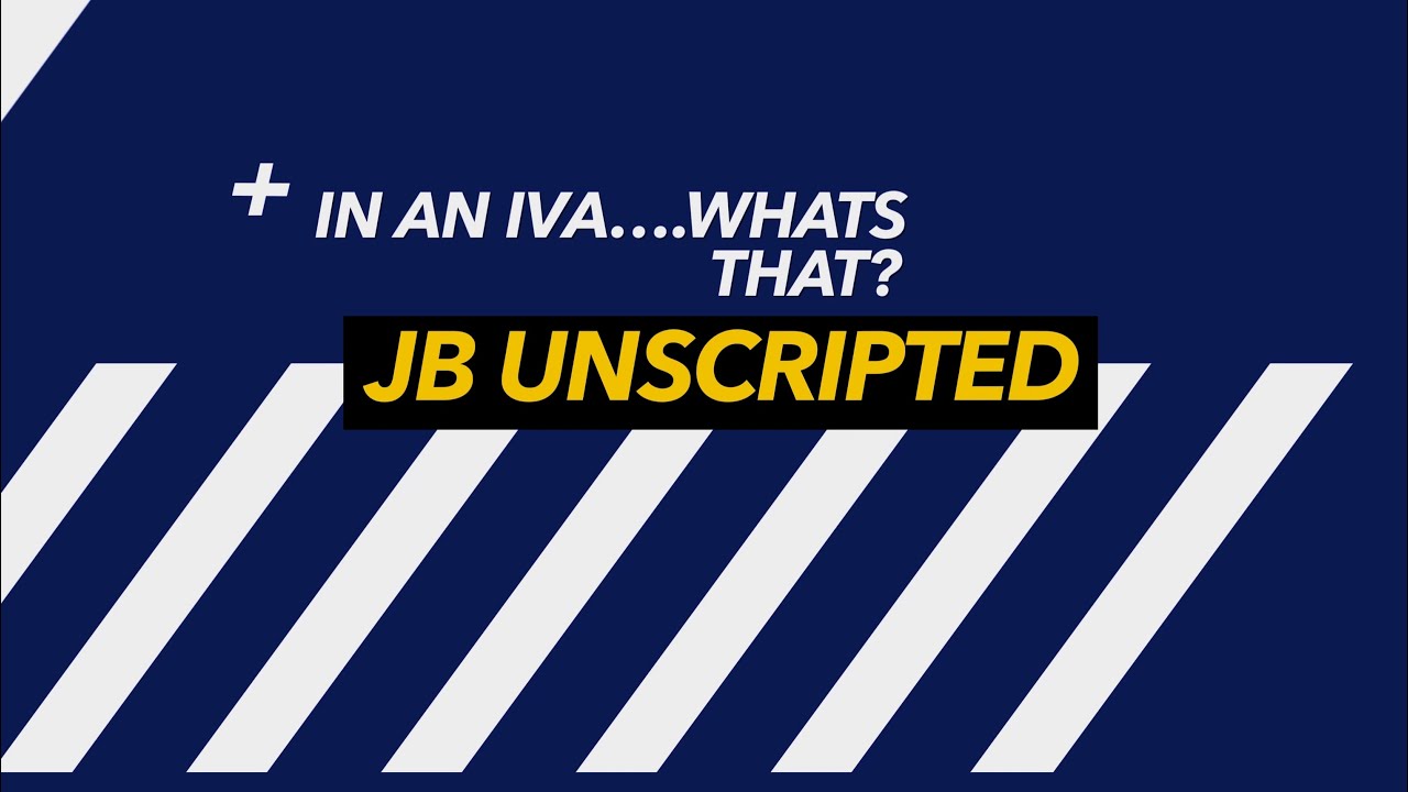 In an IVA…..What’s that?