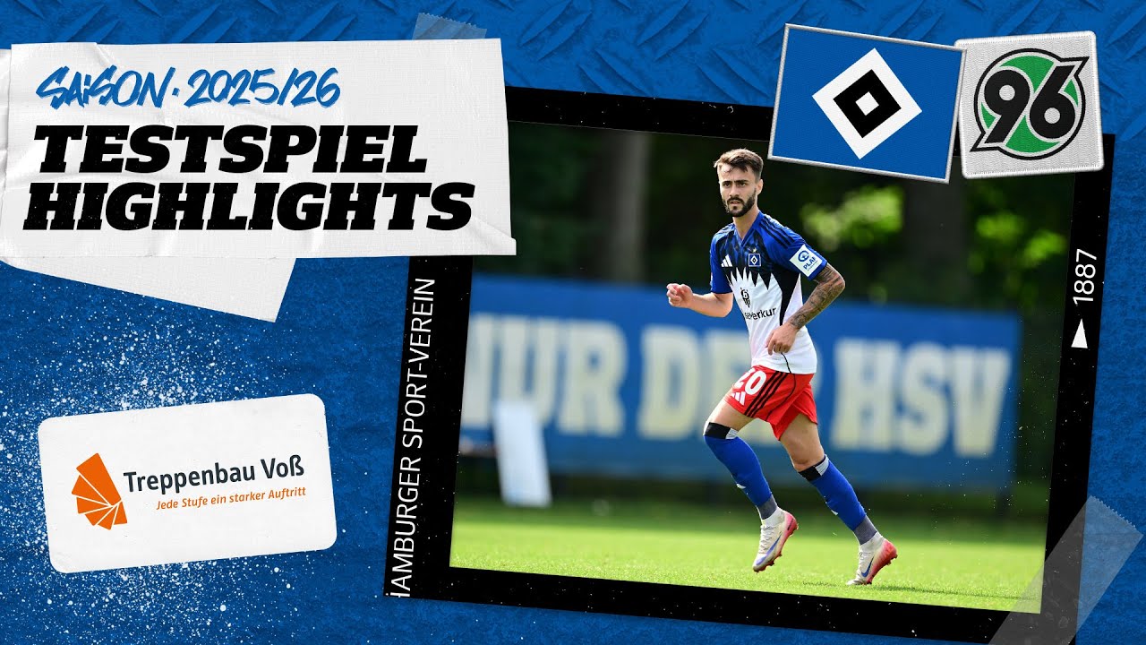 HIGHLIGHTS: HSV VS. HANNOVER 96 | Testspiel-Highlights | pr&auml;sentiert von Treppenbau Vo&szlig;