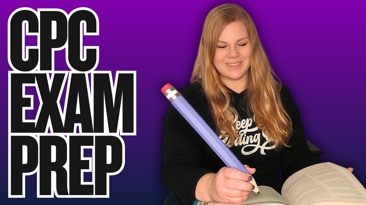 How to Study for the CPC Exam: Tips, Strategies, and Study Materials