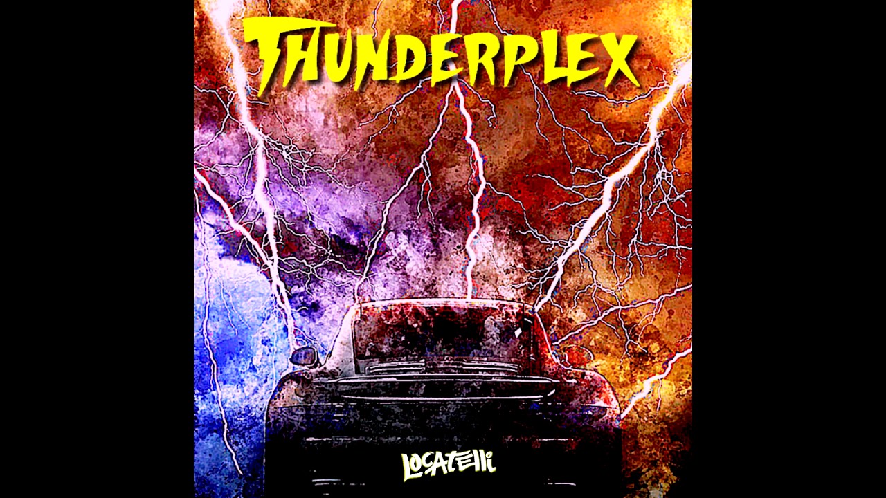 Locatelli - Thunderplex (Original Mix)