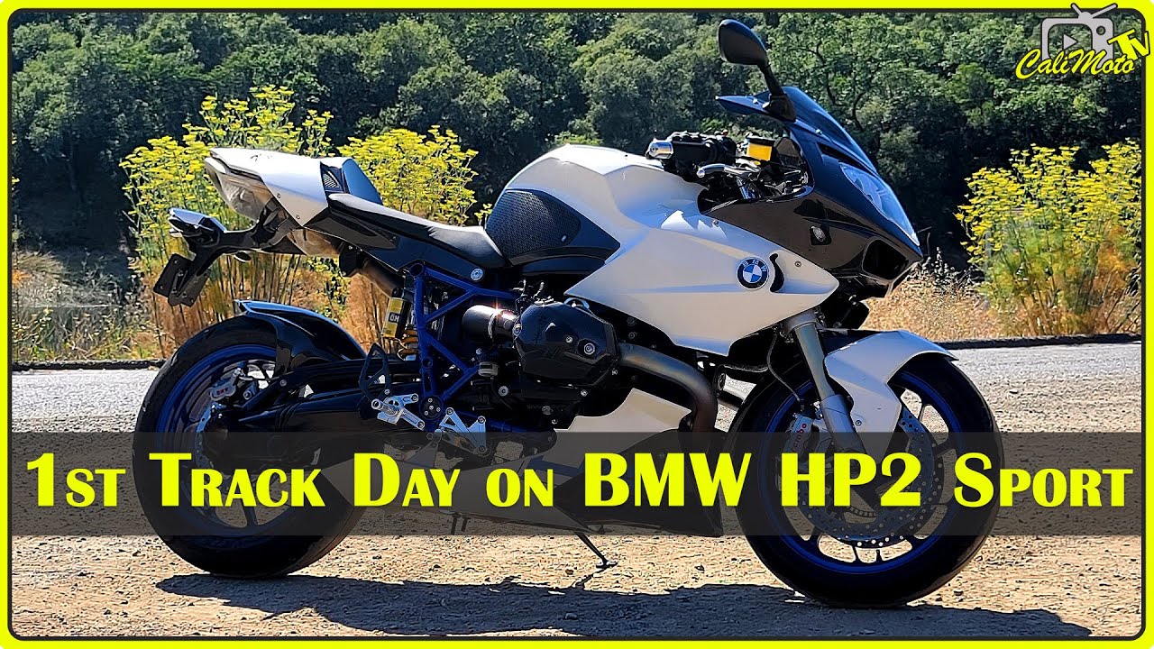 First Track Day on 2010 BMW HP2 Sport