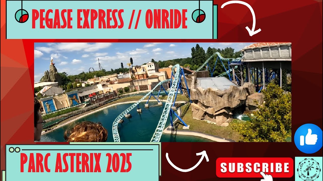 PEGASE EXPRESS [Onride] PARC ASTERIX 2025