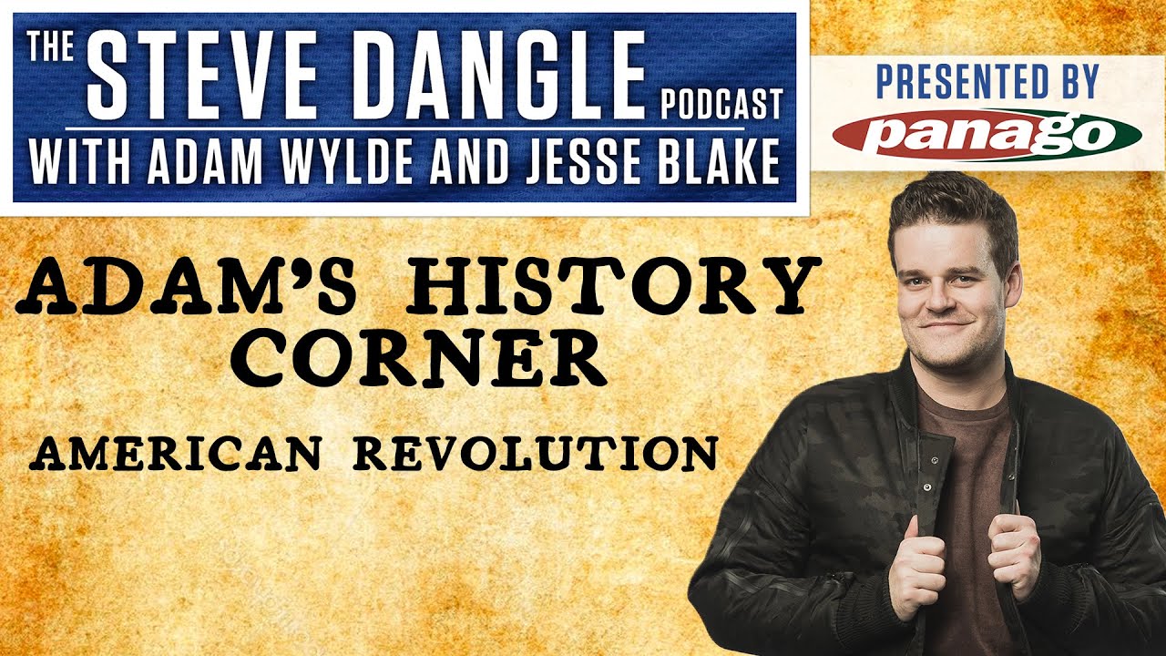 The American Revolution: There Would Be No USA without France! | The Steve Dangle Podcast