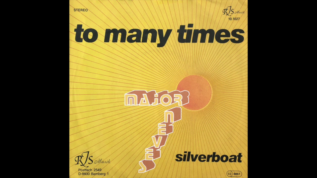 Major Seven ‎– To Many Times