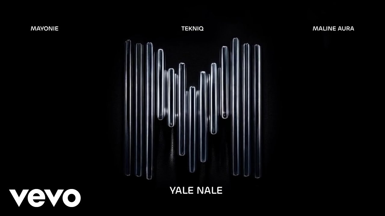 Mayonie, Tekniq, Maline Aura - Yale Nale (Visualizer)