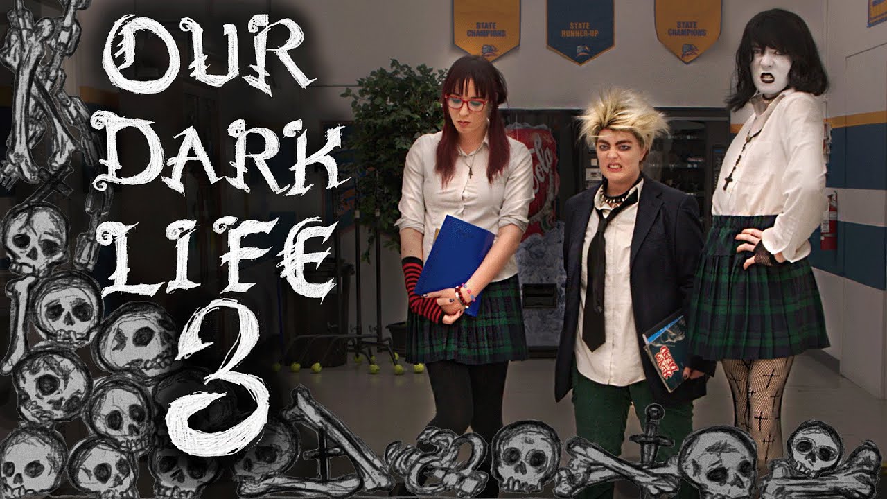 Our Dark Life | Ep 3: High School