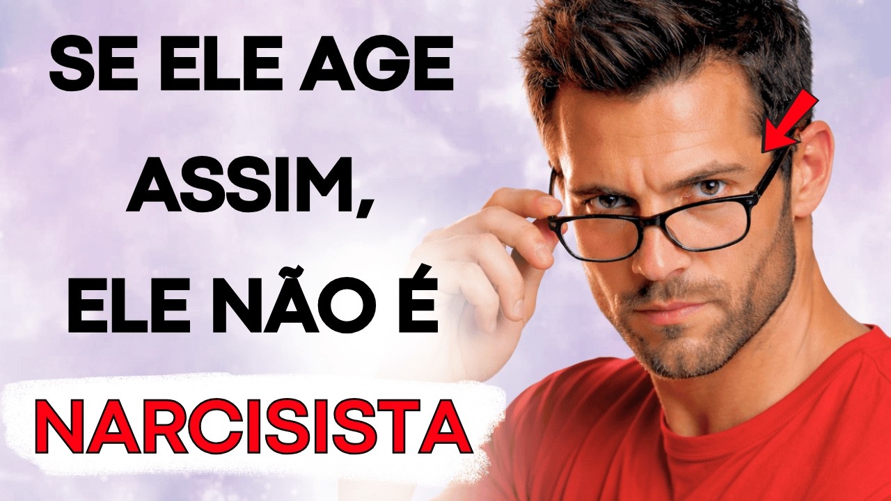 8 Qualidades Que um NARCISISTA Jamais Terá