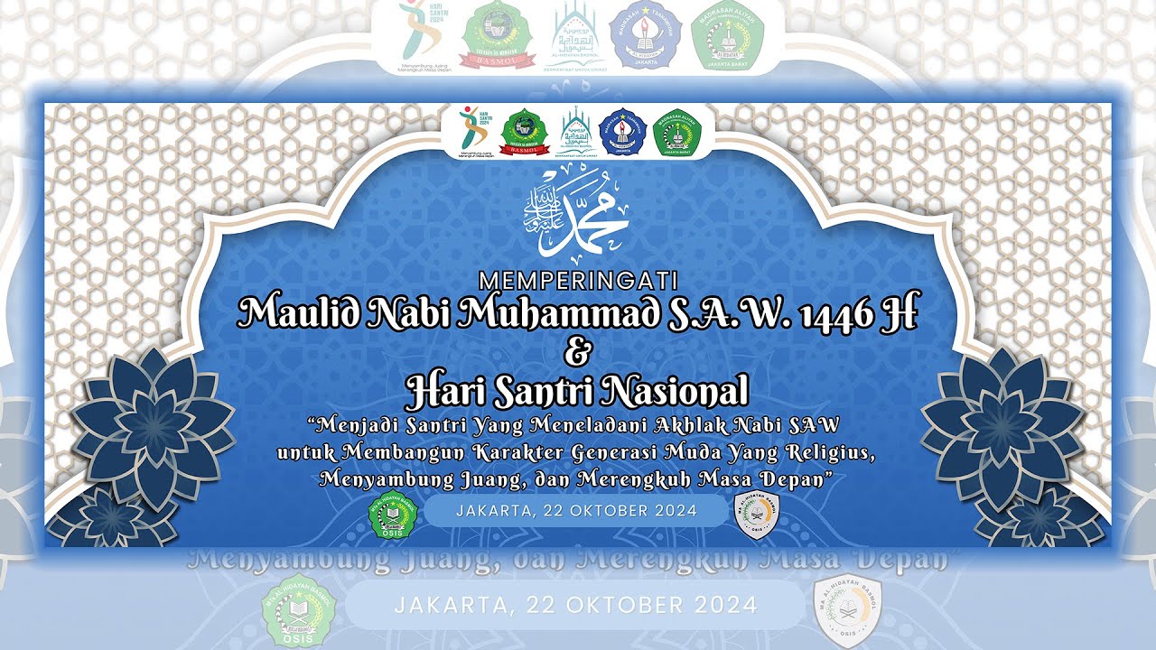 🔴 LIVE Maulid Nabi Muhammad SAW 1446 H dan Hari Santri Nasional - Yayasan Al Hidayah Basmol