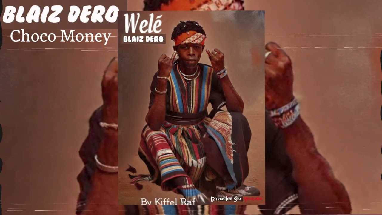 Blaiz Dero Wélé (Audio Officiel) By Kiffel On The Track 