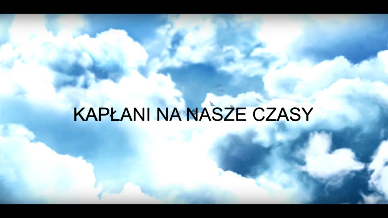 KAPŁANI NA NASZE CZASY