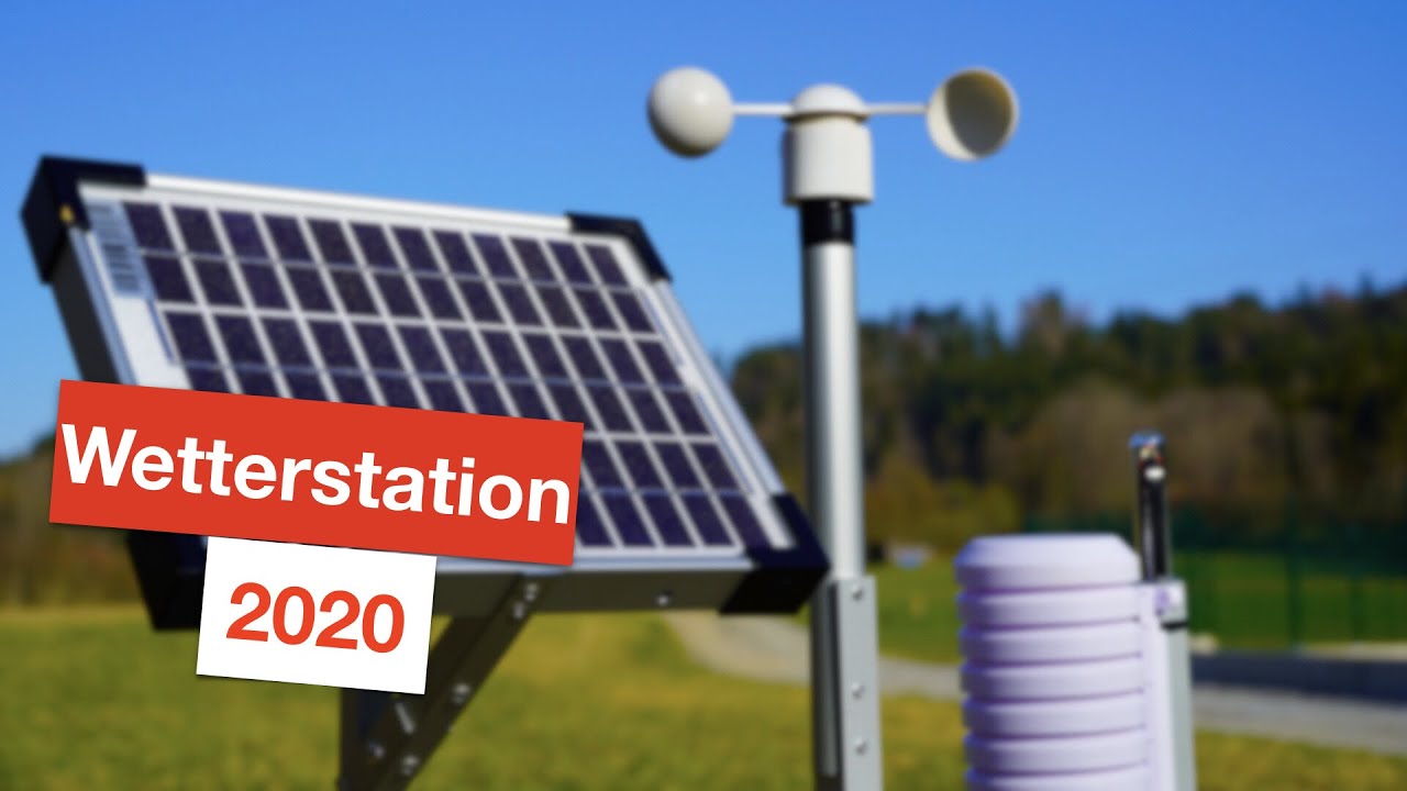 Autarke 5 in 1 Wetterstation selber bauen - Die große LoRa Wetterstation 2020