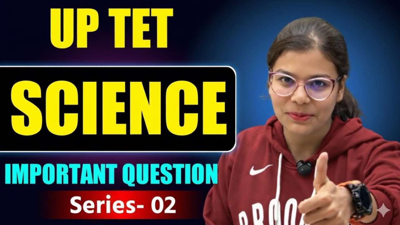Science question for UPTET & SUPERTET 📖 | 30 Most Expected Questions 2026 | By Usha Mam