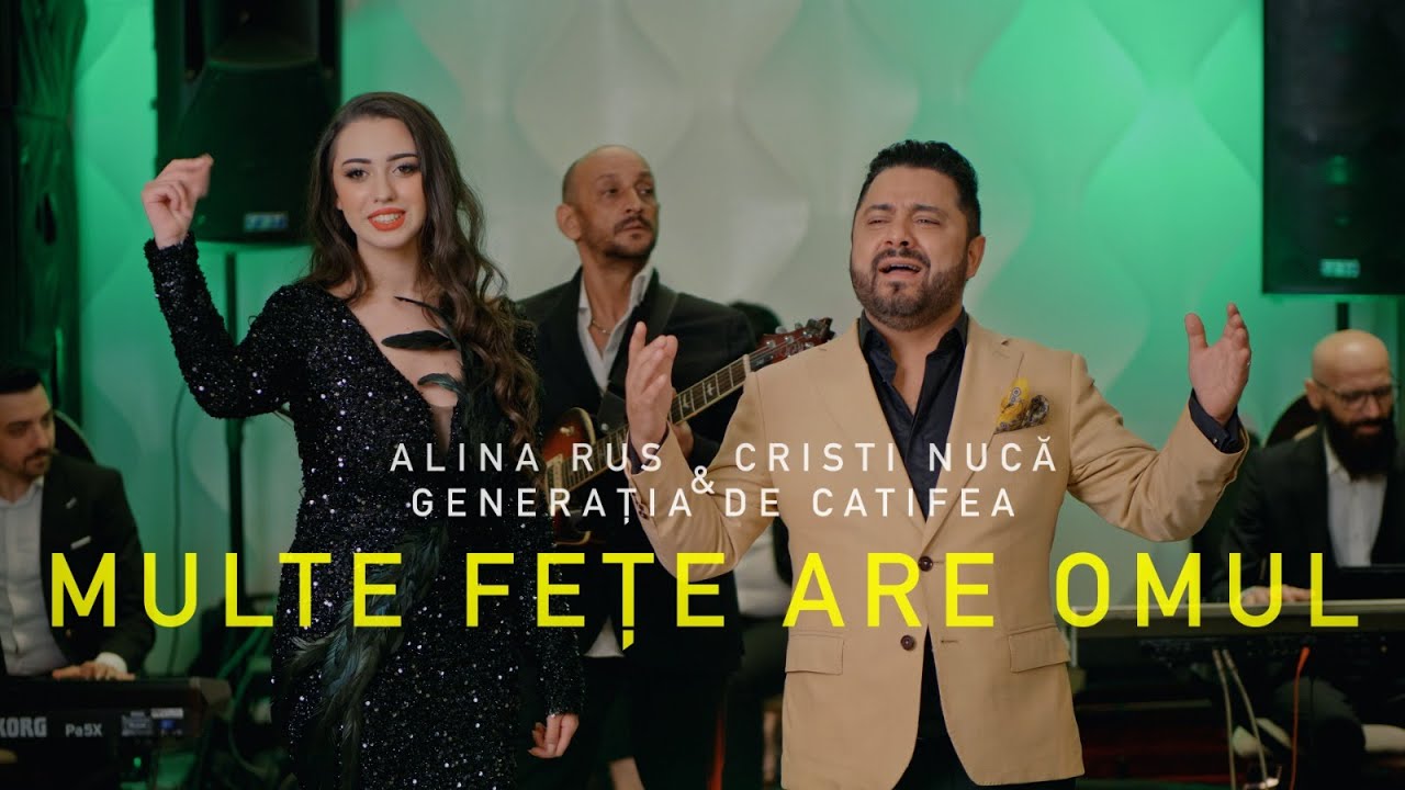 Alina Rus, Cristi Nuca & Generatia de Catifea - Multe fete are omul (Official Clip)