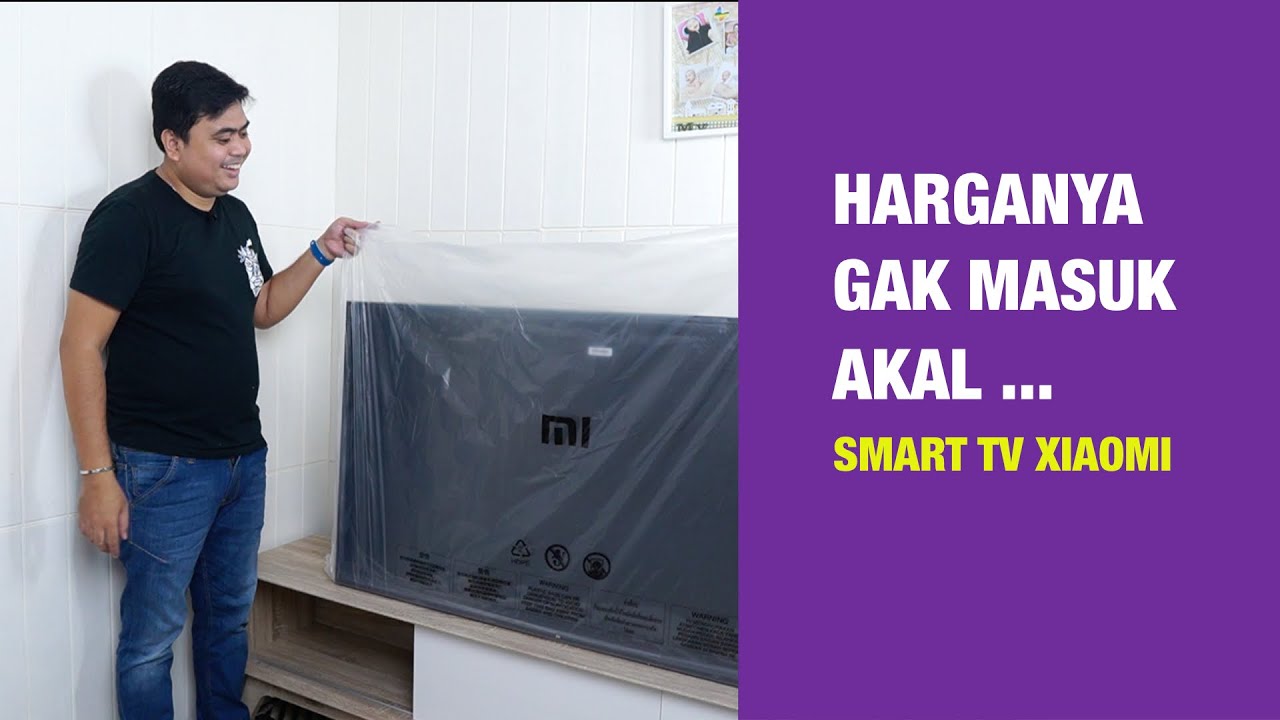 Smart TV Murah Terbaru! Unboxing Mi TV 4 55 Inch