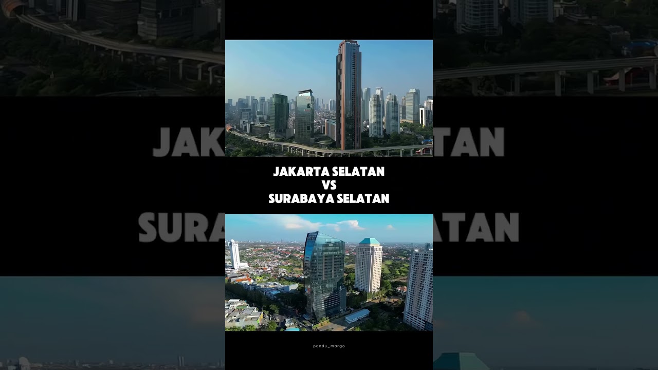 pemandangan indah jakarta selatan vs surabaya selatan #kota #indonesia #tatakota