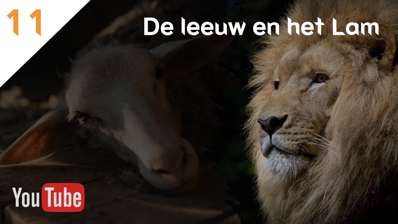 ZIE, IK KOM SPOEDIG (11) - Openbaring 5:5-14 - De Leeuw en het Lam