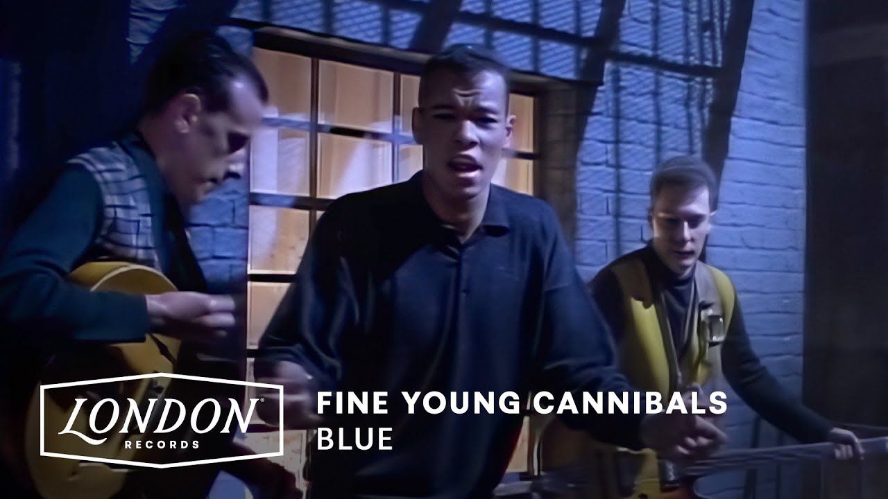 Fine Young Cannibals - Blue (Official Video)