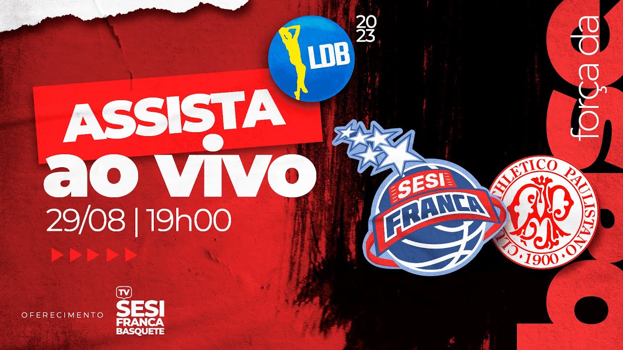 AO VIVO - Sesi Franca Basquete x Paulistano - 29.08.2023 | LDB 2023