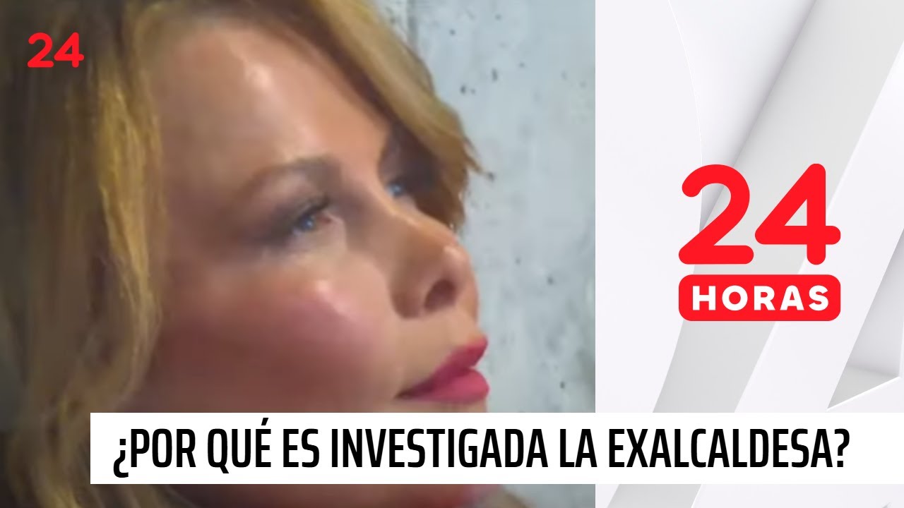 24 Horas Reportajes | Caso Cathy Barriga: ¿por qué es investigada la exalcaldesa? | 24 Horas TVN
