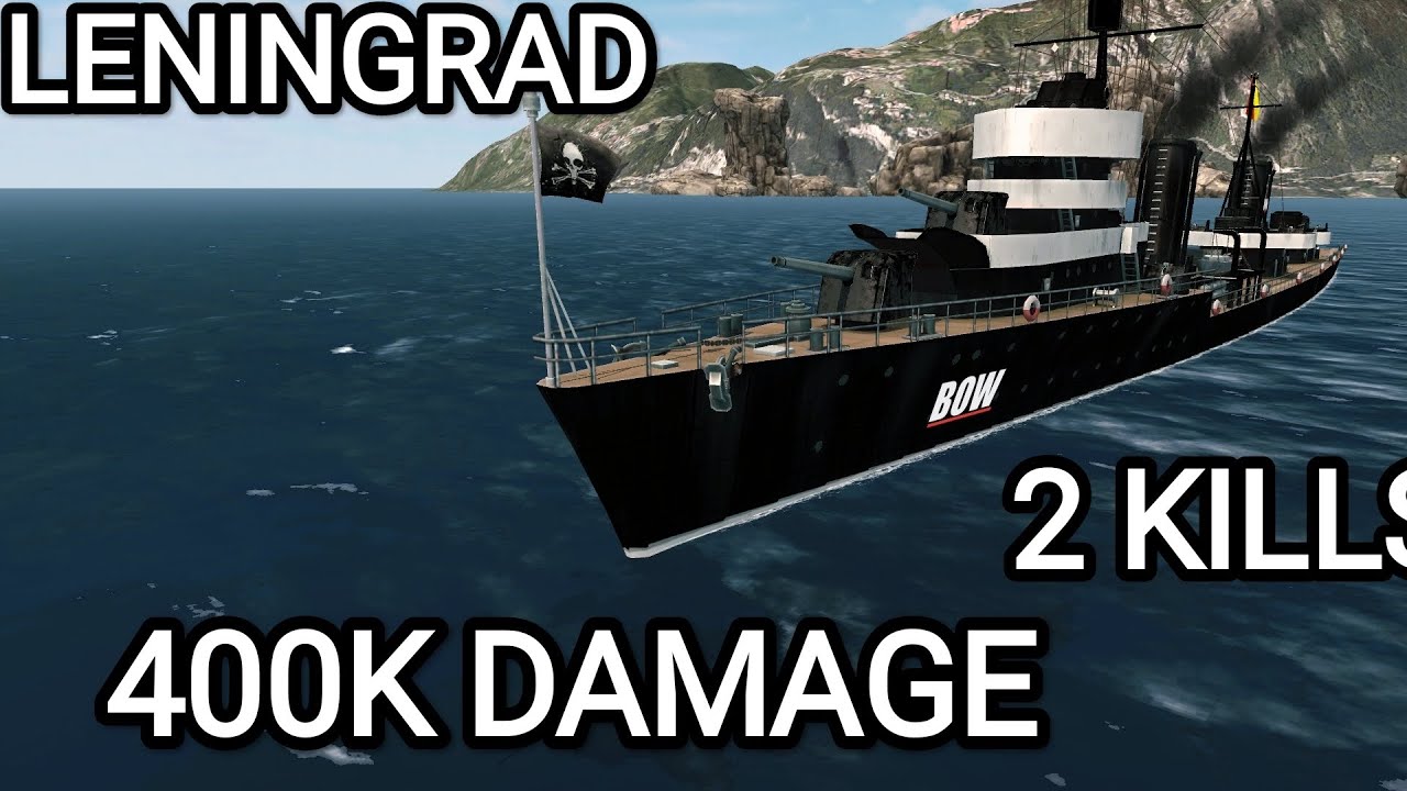 [Battle Of Warships] Leningrad Torpedo Fun 