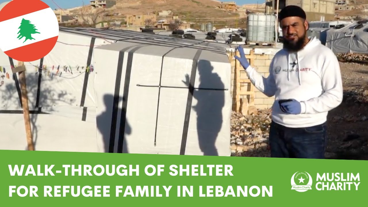 Shelter For A Syrian Refugee Family In Arsal Lebanon | Refugee Family | Lebanon | Muslim Charity