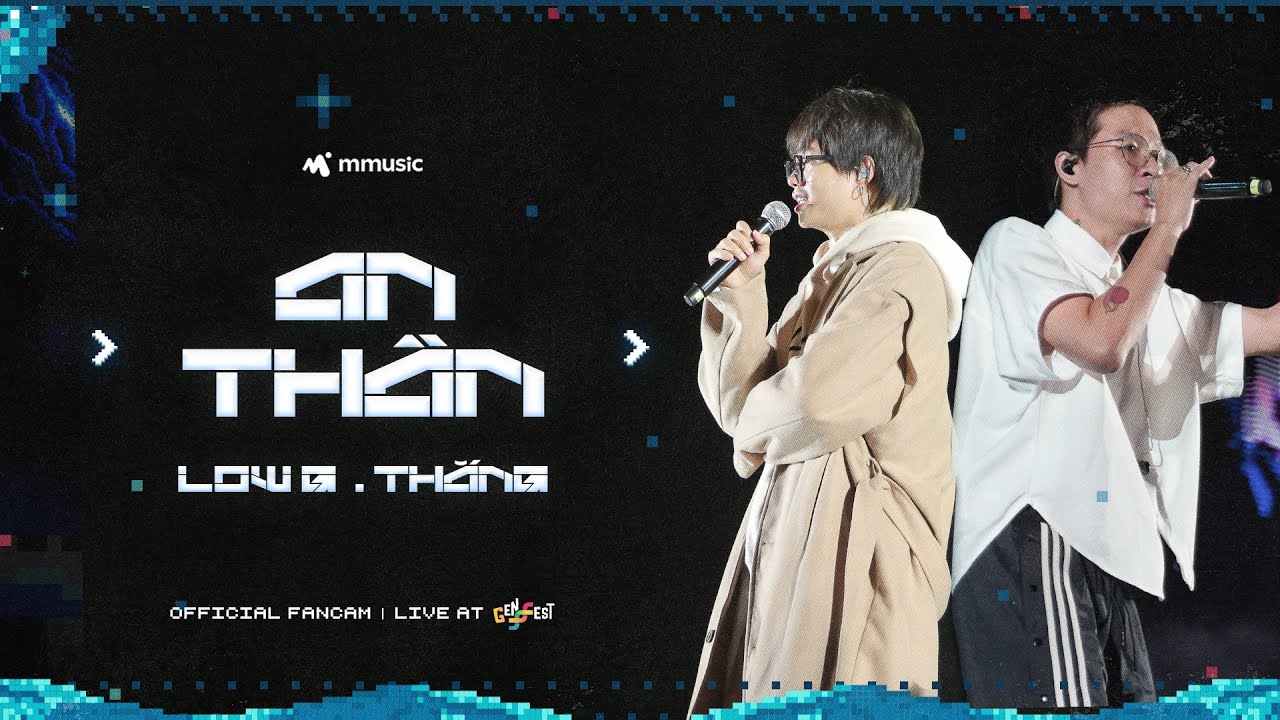 An Thần - Low G ft. Thắng | Live at GENfest 23 | Fancam Focus