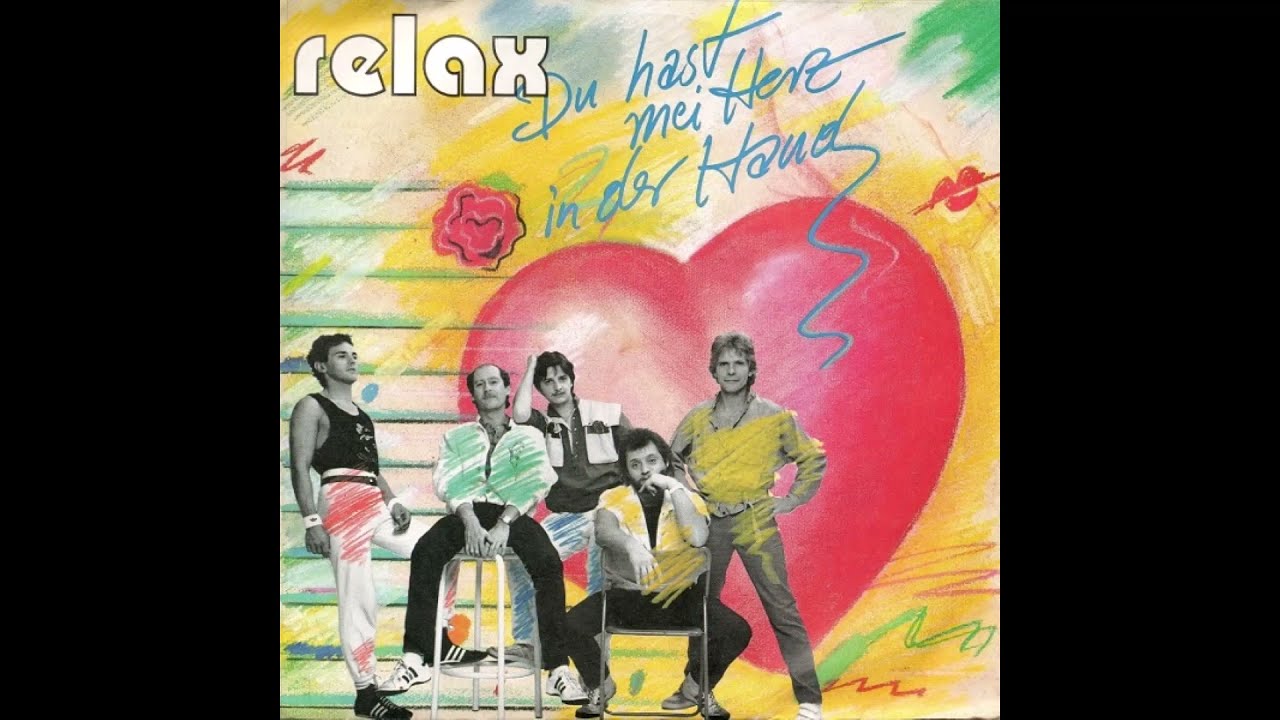 Relax - Du hast mei Herz in der Hand