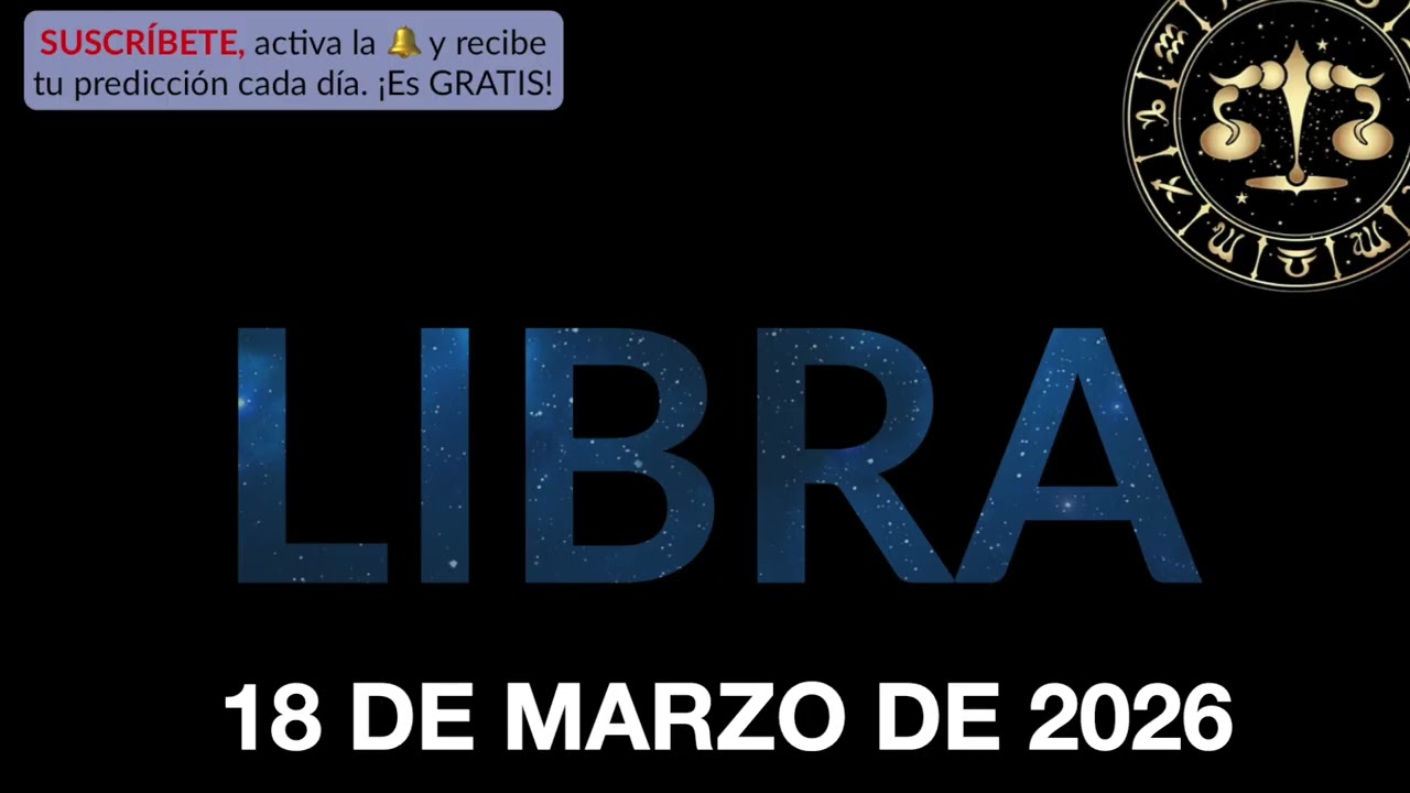 Horóscopo Diario - Libra - 18 de Marzo de 2026.