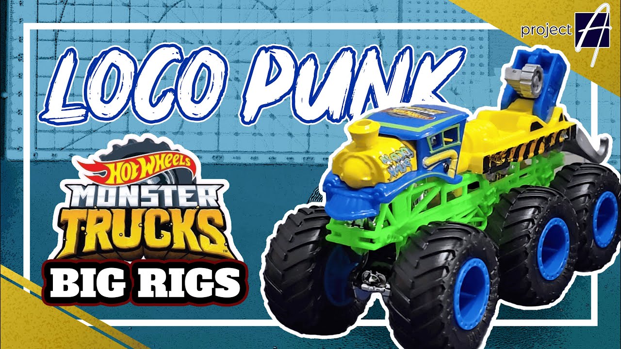 Loco Punk - Hot Wheels Monster Trucks BIG RIGS
