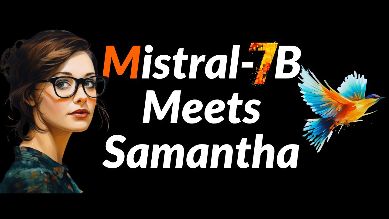 Samantha Mistral-7B: Does Fine-tuning Impact the Performance