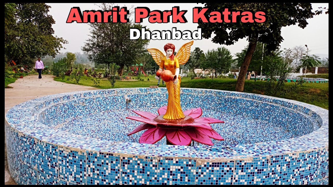 Amrit Park Katras Dhanbad# Lilori Mandir Park Katras Dhanbad# Dhanbad Park