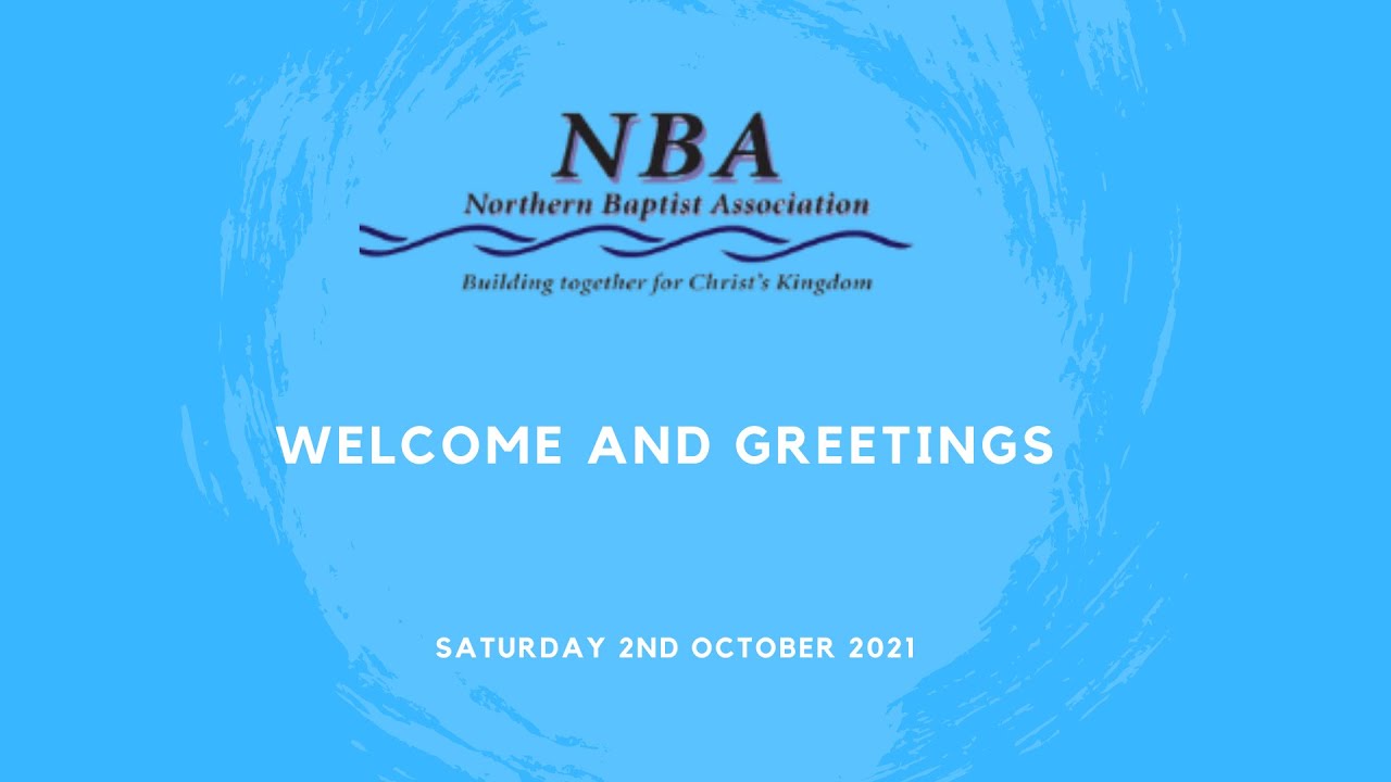 Greetings from NBA & Wider Baptist Movement for Rev Hayley's Induction