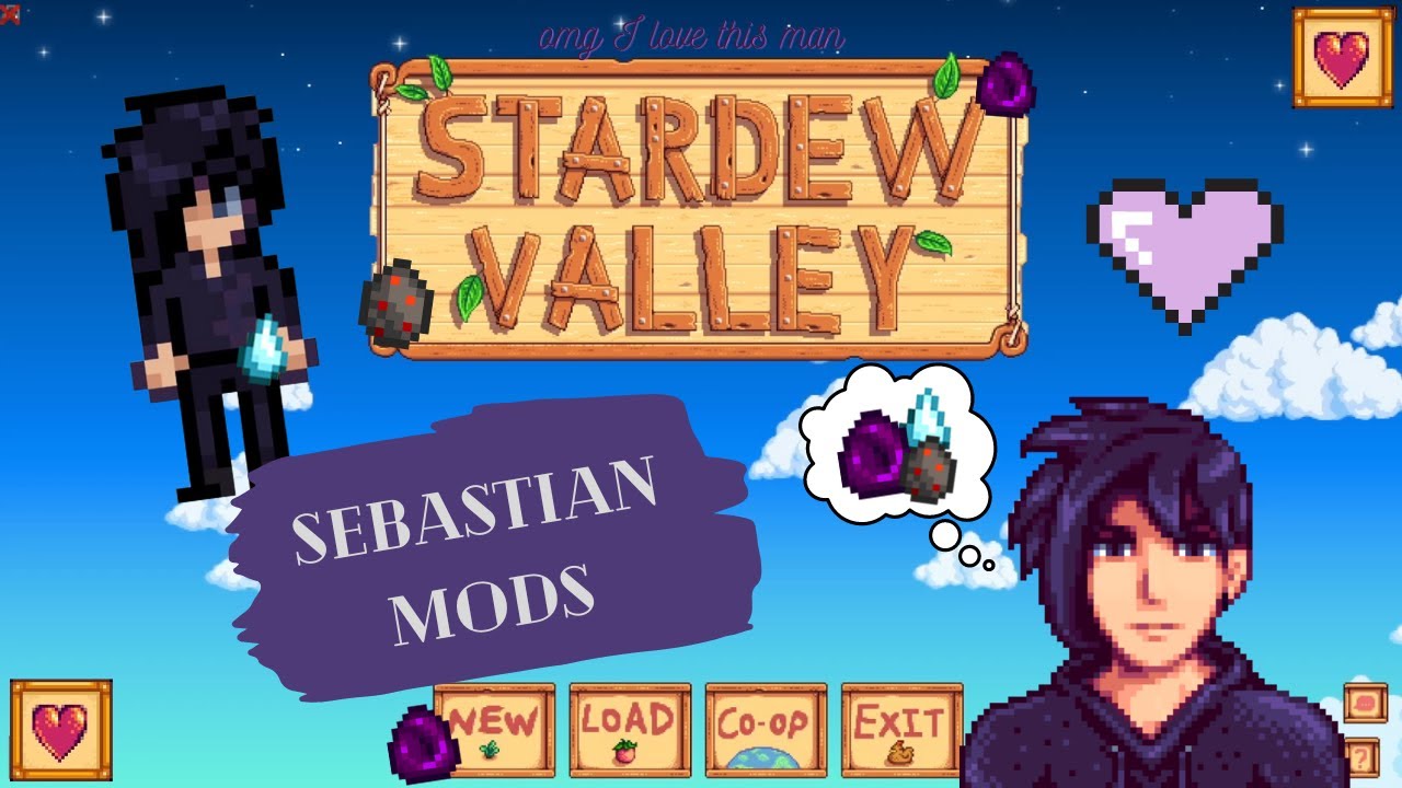 Sebastian Mods that I Recommend (Man I Love Stardew Valley, Y'all)
