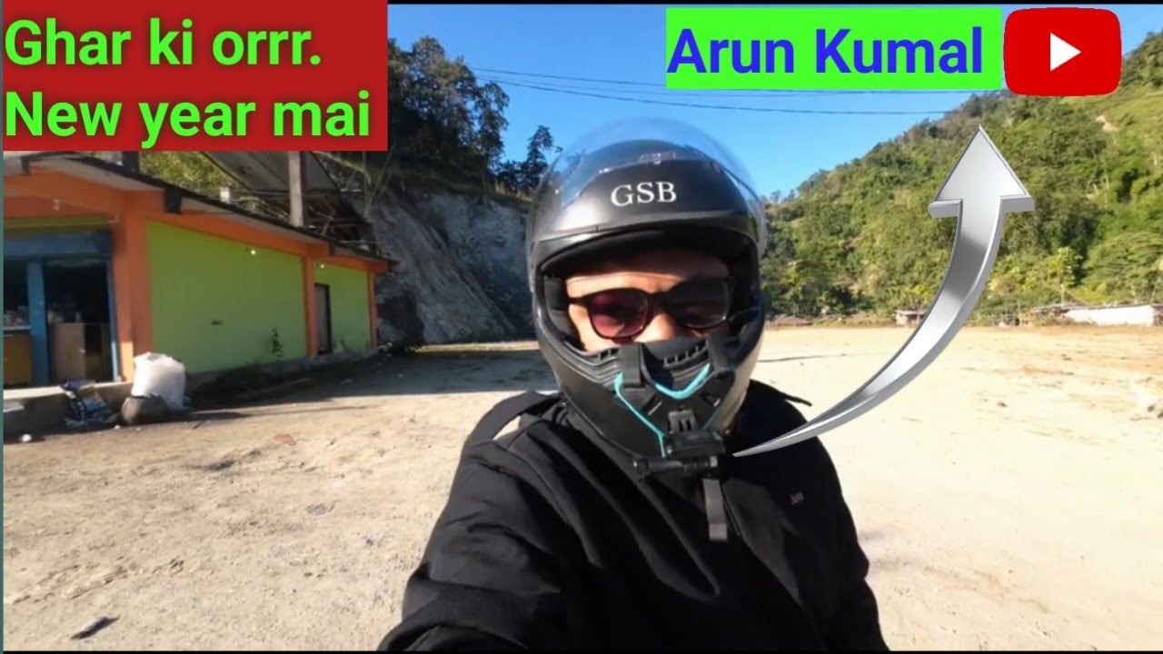 @arunkumal. @surajrox@MRINDIANHACKER . Happy new year. Itanagar to Dhemaji ride. Subscribe for more 