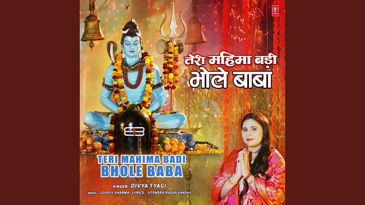 Teri Mahima Badi Bhole Baba