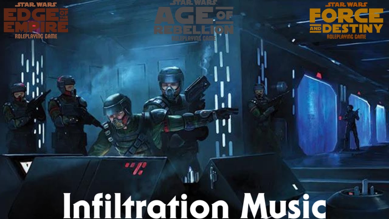 Star Wars RPG Infiltration Music