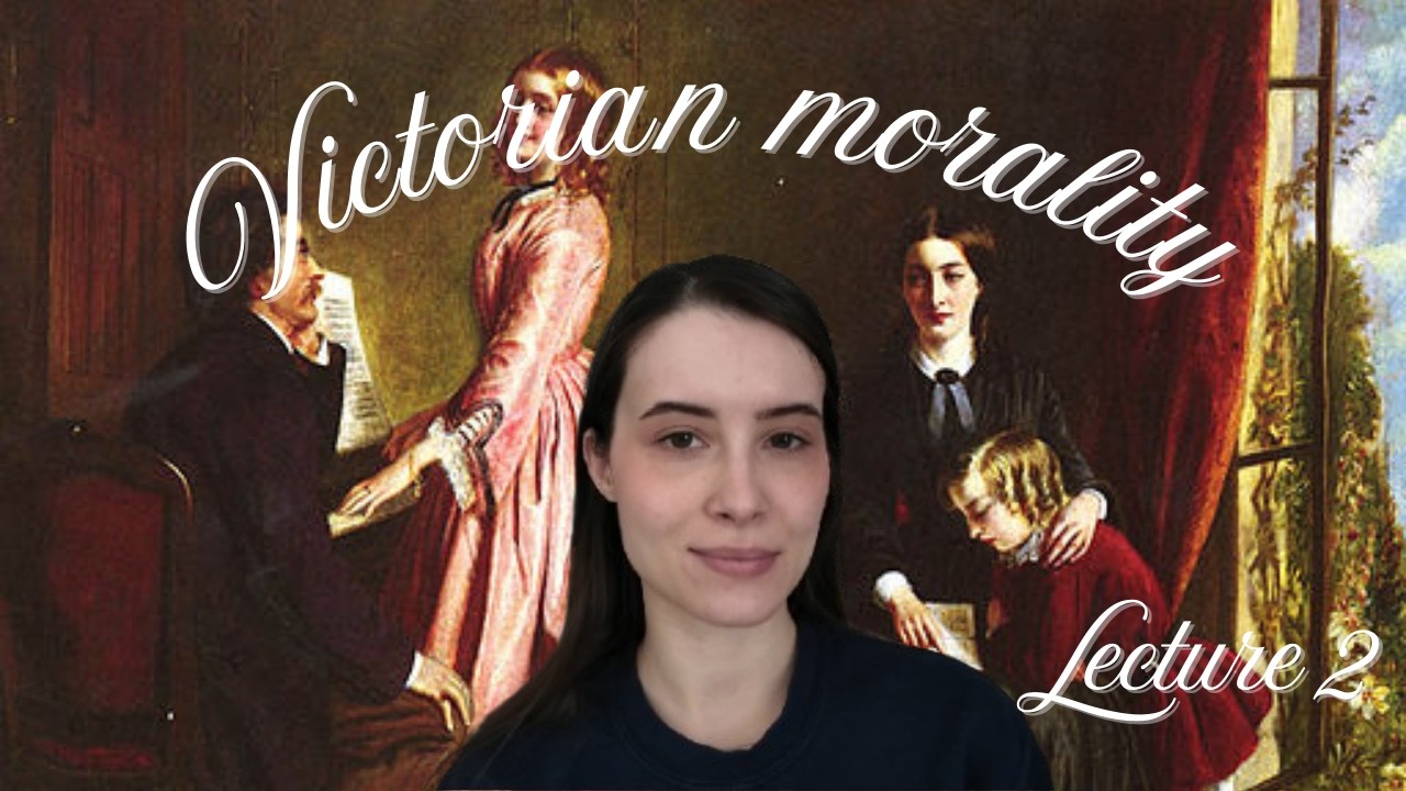 How Morality Shaped Victorian Class and Social Order | History Class 2