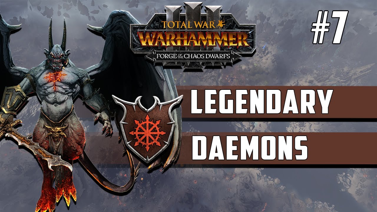 Legendary Daemons Of Chaos - Immortal Empires Campaign - Total War: Warhammer 3  Episode 7