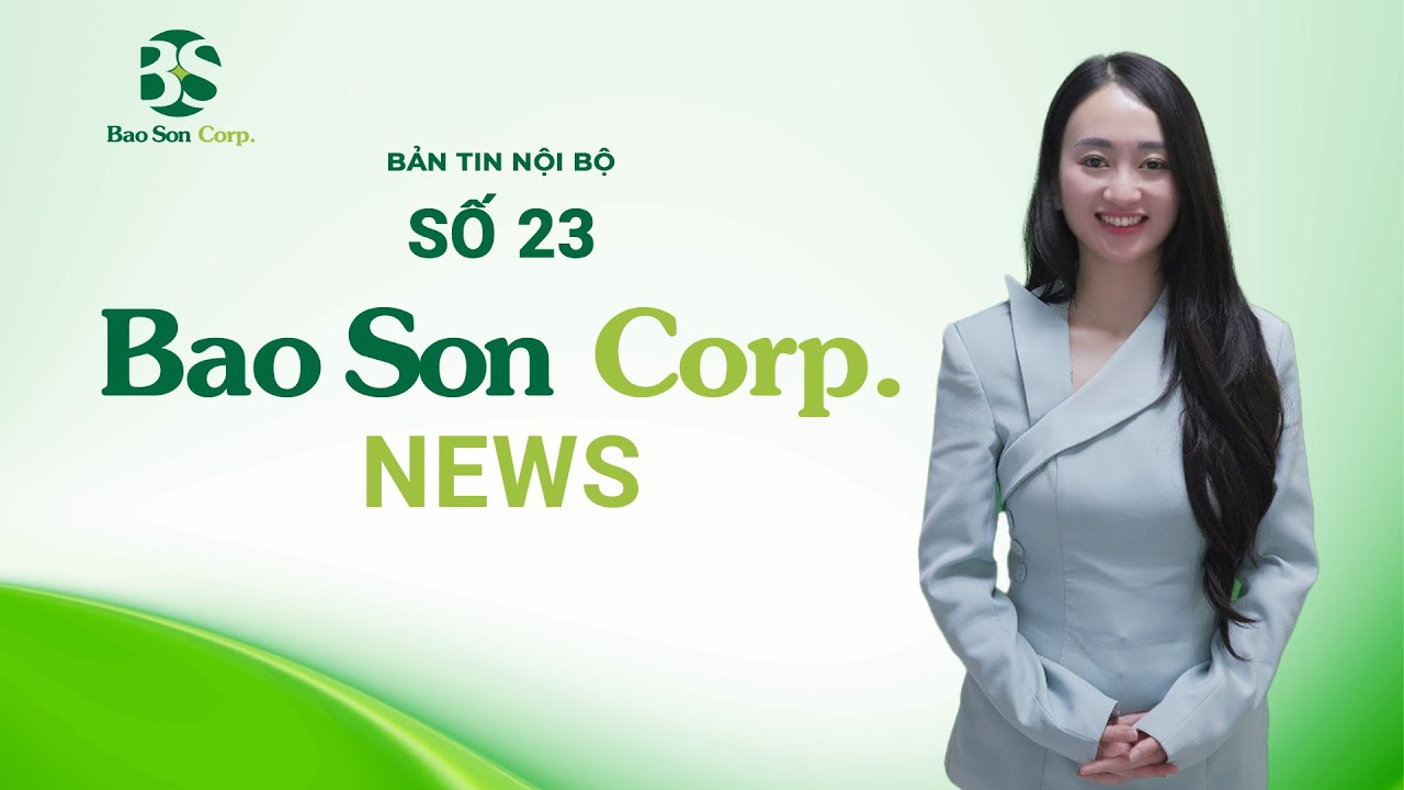 BAO SON CORP NEWS #23